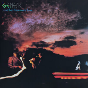 GENESIS – …AND THEN THERE WERE THREE ON