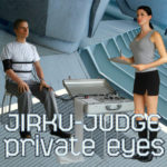 JIRKU – JUDGE – PRIVATE EYES