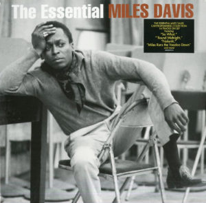 MILES DAVIS – THE ESSENTIAL MILES DAVIS ON