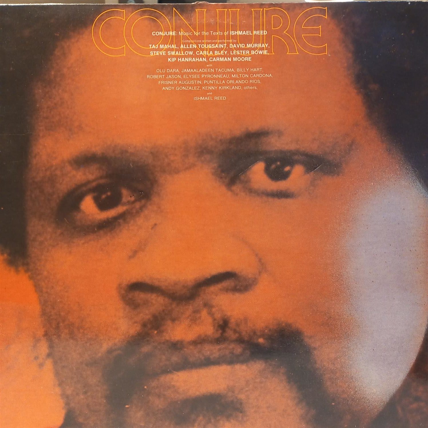 CONJURE – MUSIC FOR THE TEXTS OF ISHMAEL REED ON