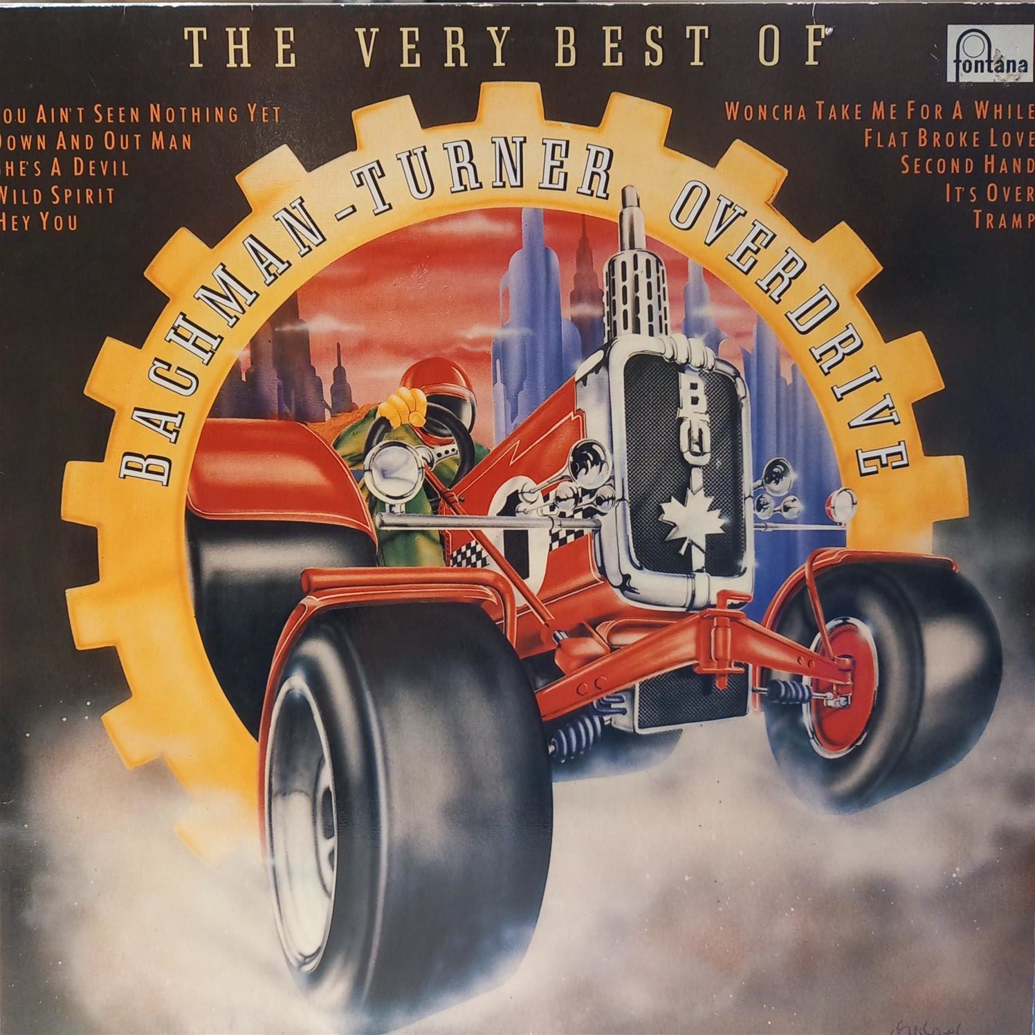 BACHMAN TURNER OVERDRIVE – THE VERY BEST OF ON