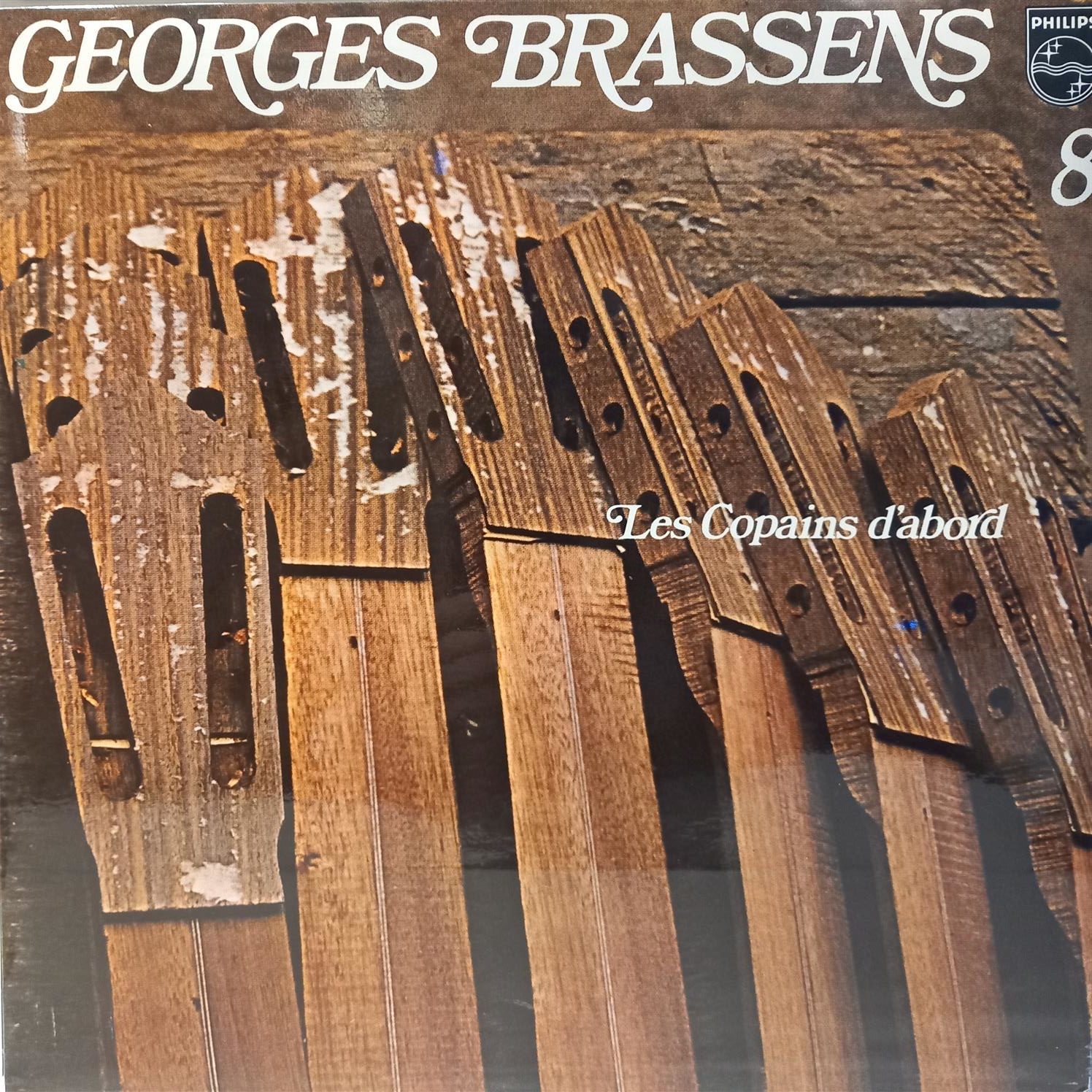 GEORGES BRASSENS – LES COPAINS D’ABORD ON