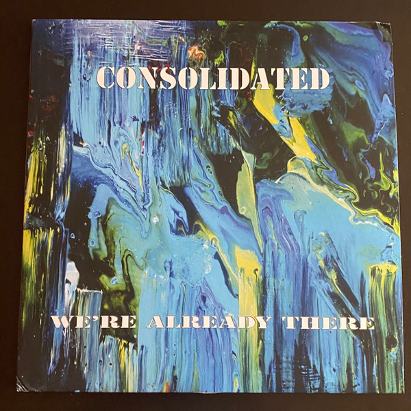 CONSOLIDATED – WE’RE ALREADY THERE ON