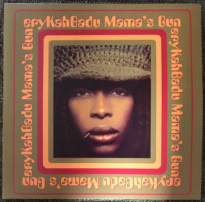 ERYKAH BADU – MAMA’S GUN ON