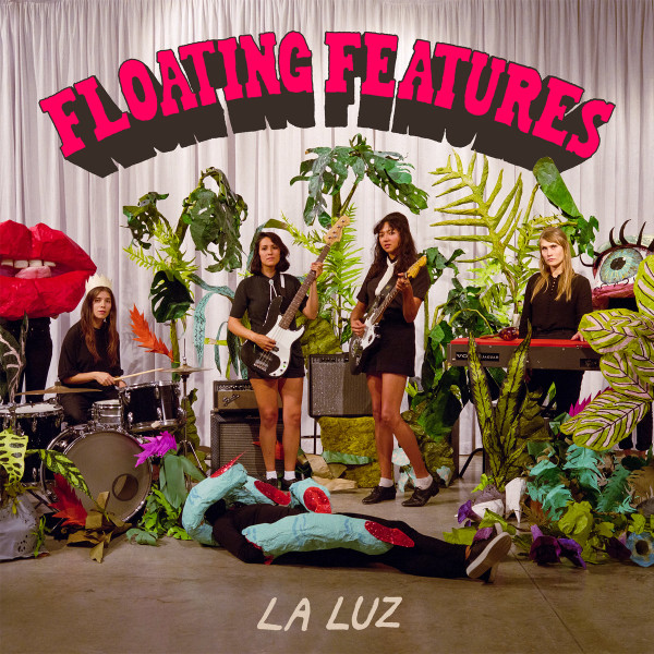 LA LUZ – FLOATING FEATURES ON