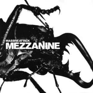 MASSIVE ATTACK – MEZZANINE ON