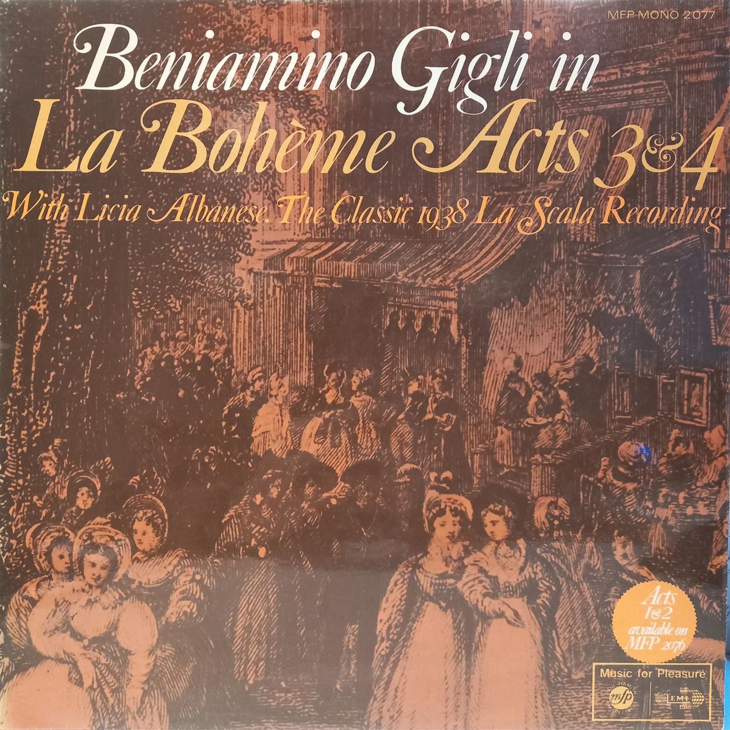 BENIAMINO GIGLI – LA BOHEME ACTS 3 & 4 ON