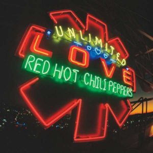 RED HOT CHILI PEPPERS – UNLIMITED LOVE ON