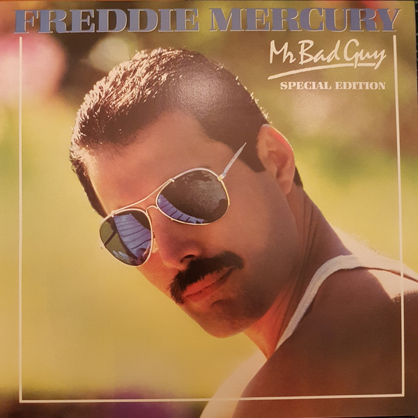 FREDDIE MERCURY – MR. BAD GUY ON