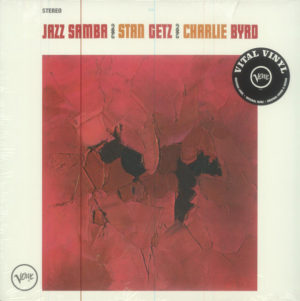 STAN GETZ – CHARLIE BYRD – JAZZ SAMBA ON