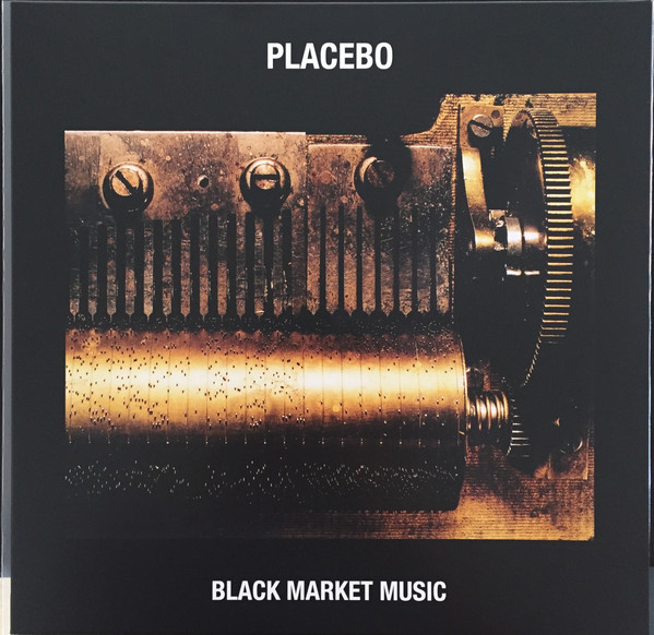 PLACEBO – BLACK MARKET MUSIC ON