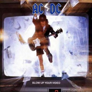 ACDC – BLOW UP YOUR VIDEO ON