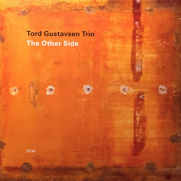 TORD GUSTAVSEN TRIO – THE OTHER SIDE ON