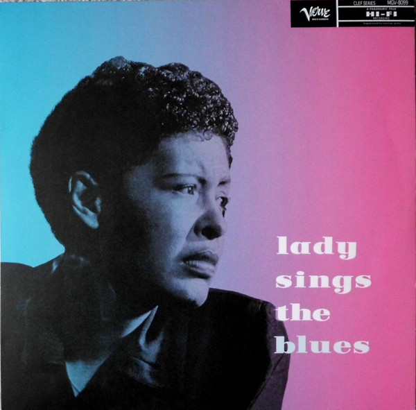 BILLIE HOLIDAY – LADY SINGS THE BLUES ON