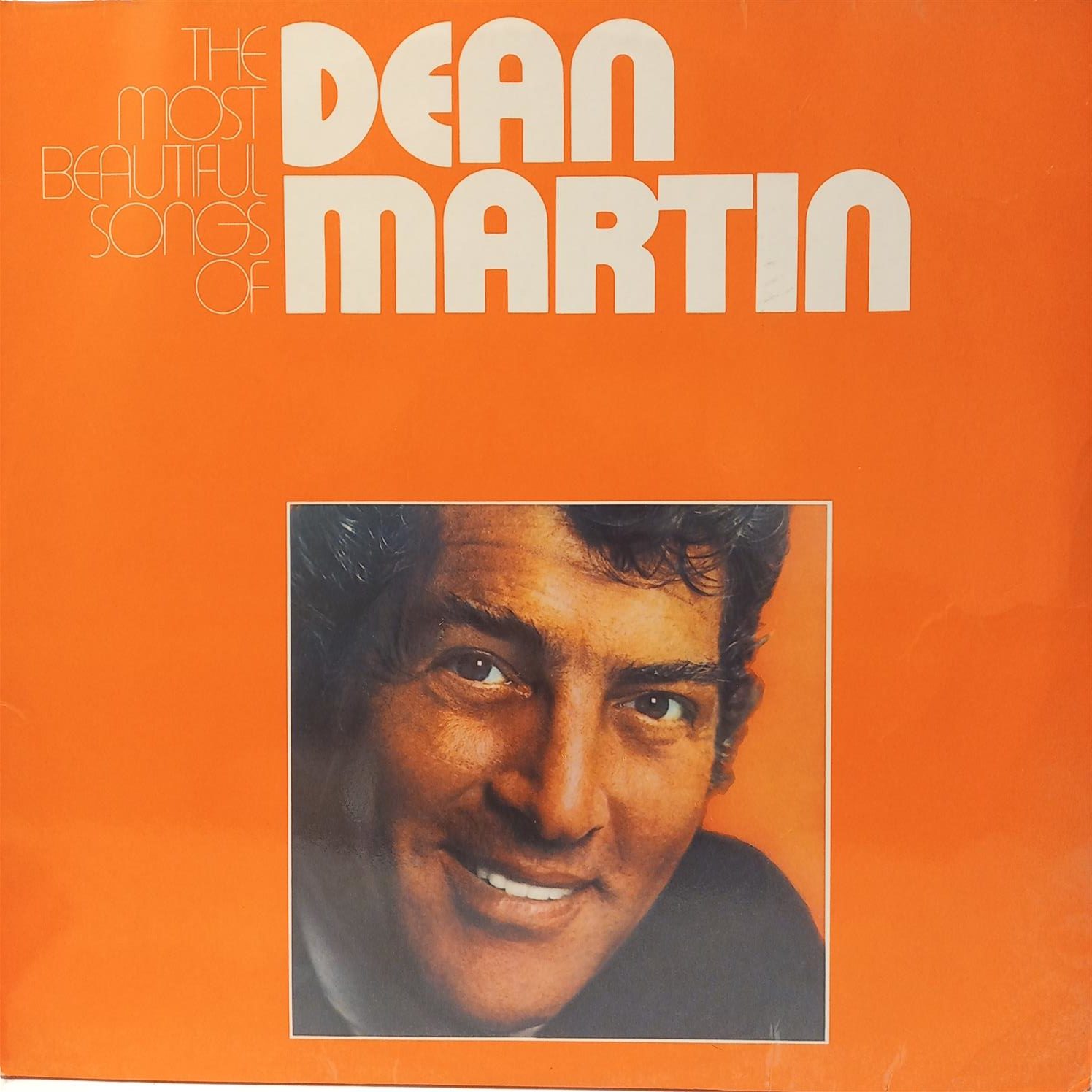 DEAN MARTIN – THE MOST BEAUTIFUL SONGS OF DEAN MARTIN ON