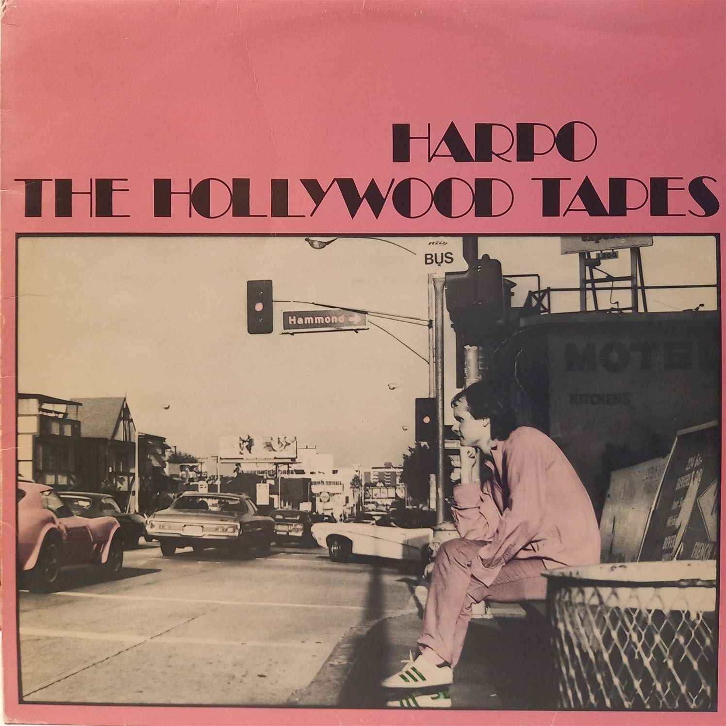 HARPO – THE HOLLYWOOD TAPES ON
