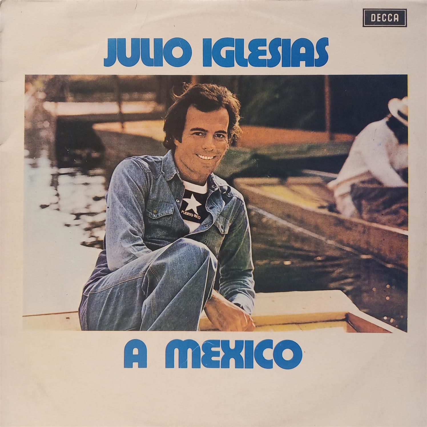 JULIO IGLESIAS – A MEXICO ON