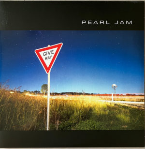 PEARL JAM – GIVE WAY ON