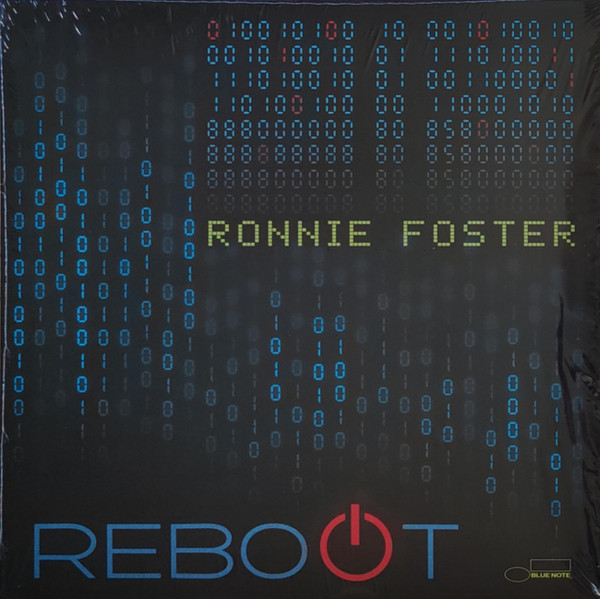 RONNIE FOSTER – REBOOT ON
