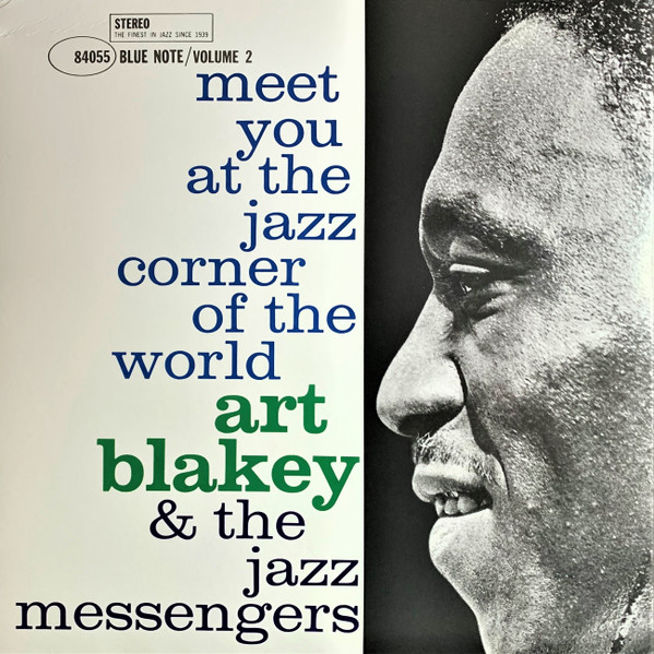 ART BLAKEY & THE JAZZ MESSENGERS – MEET YOU AT THE JAZZ CORNER OF THE ON