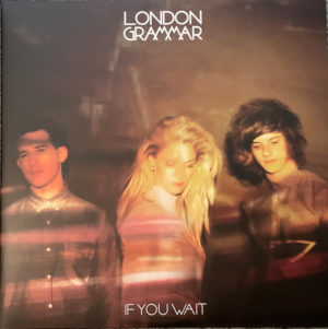 LONDON GRAMMAR – IF YOU WAIT (RENKLİ PLAK) ON