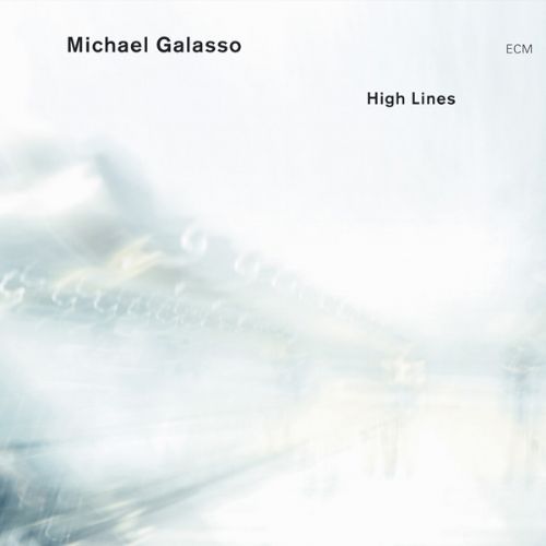 MICHAEL GALASSO – HIGH LINES