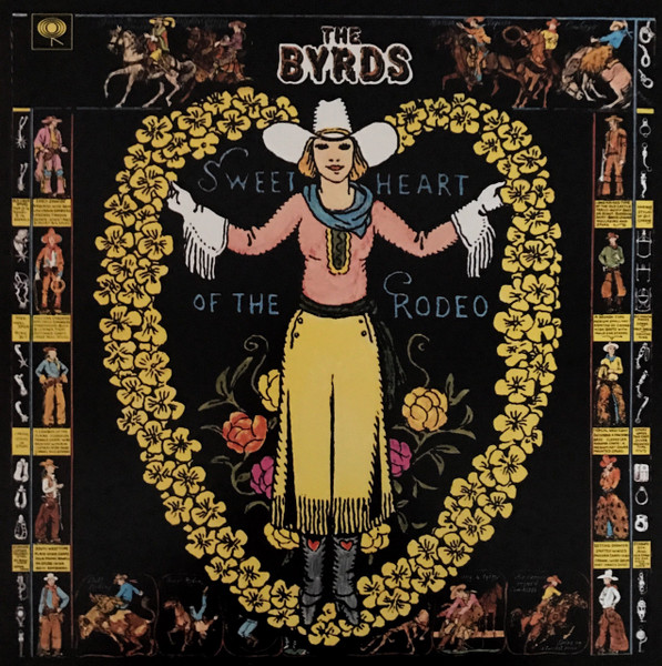 THE BYRDS – THE SWEETHEART OF THE RODEO ON