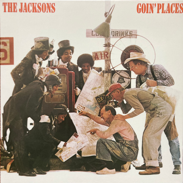 THE JACKSONS – GOIN’ PLACES ON