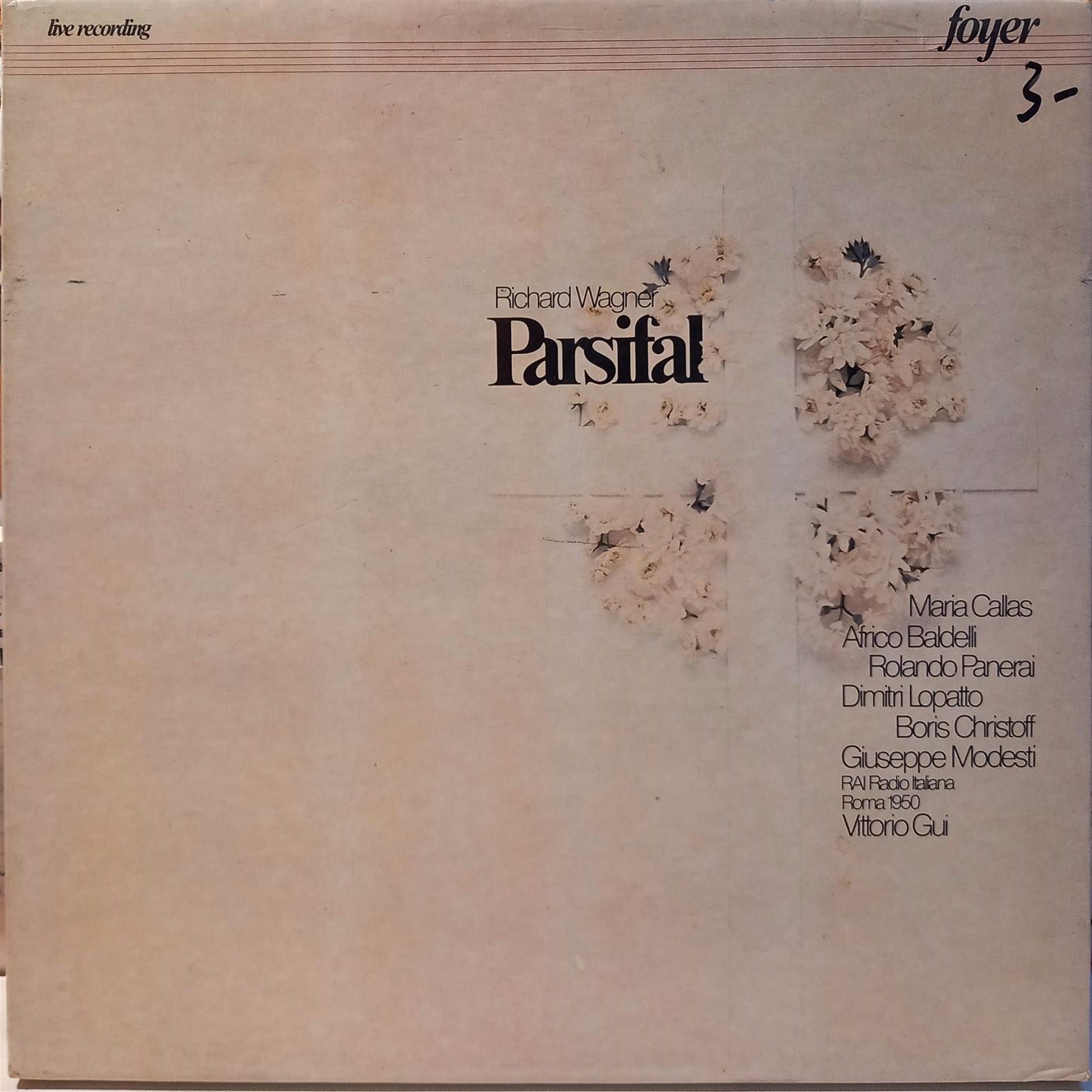 WAGNER – MARIA CALLAS – VITTORIO GUI – PARSIFAL ON