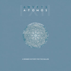 A WINGED VICTORY FOR THE SULLEN – ATOMOS ON