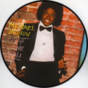 MICHAEL JACKSON – OFF THE WALL (PICTURE DISC) ON