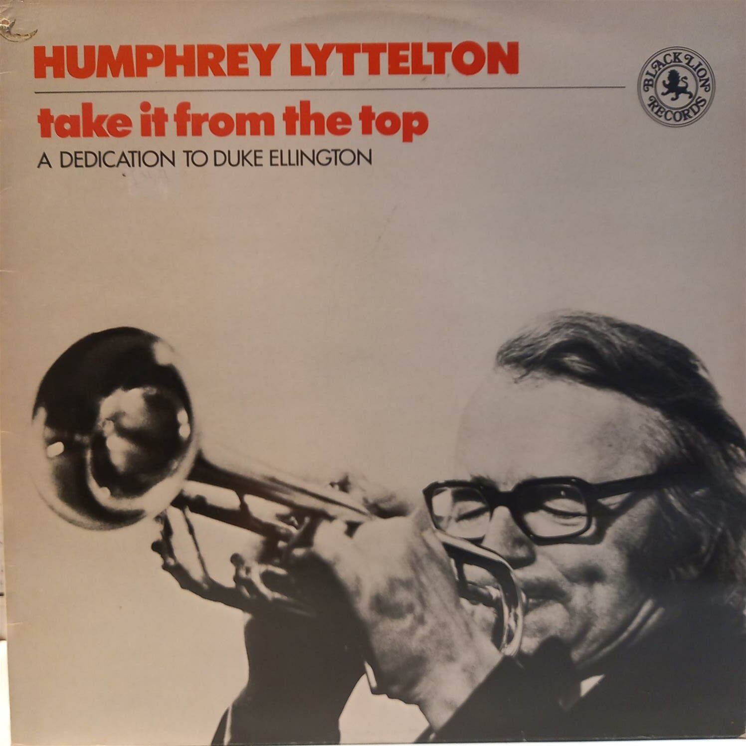 HUMPHREY LYTTELTON – TAKE IT FROM THE TOP ON