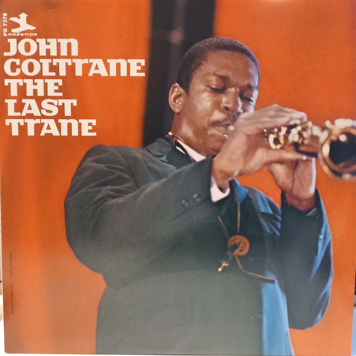 JOHN COLTRANE – THE LAST TRANE ON