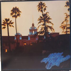 EAGLES – HOTEL CALIFORNIA ON