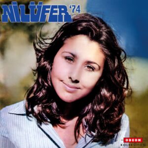 NİLÜFER – NİLÜFER 74 ON