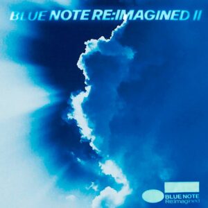 ÇEŞİTLİ SANATÇILAR – BLUE NOTE REIMAGINED II (ALTERNATİF KAPAK) ON