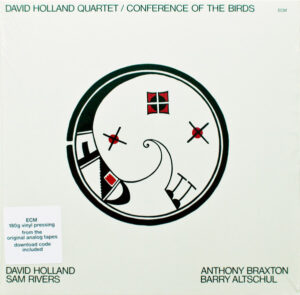 DAVE HOLLAND - CONFERENCE OF BIRDS