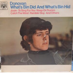 DONOVAN - WHAT'S BIN DID AND WHAT'S BIN HID