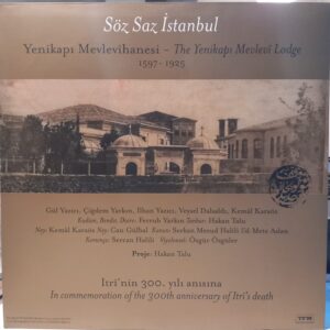 SÖZ SAZ İSTANBUL - YENİKAPI MEVLEVİHANESİ