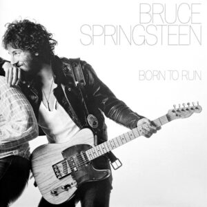 BRUCE SPRINGSTEEN - BORN TO RUN