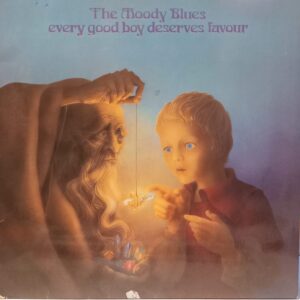MOODY BLUES - EVERY GOOD BOY DESERVES FAVOUR