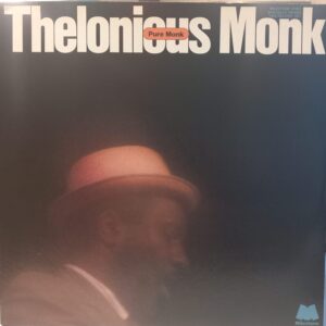 THELONIOUS MONK - PURE MONK